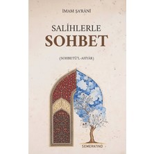 Semerkand Kitap Salihlerle Sohbet (Sohbetü’l-Ahyâr)