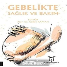 Zg Store Gebelikte Sağlık ve Bakım (Kapak Değişebilir)