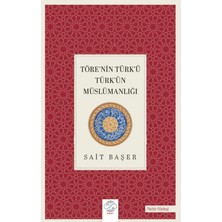 Post Yayınevi Töre’nin Türk’ü Türk’ün Müslümanlığı