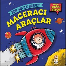 Sincap Kitap Maceracı Araçlar - Pop-up İle Keşfet (Hikayeli Hareketli Kitaplar) - M. Sacide Kafalı