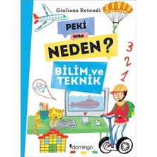 Domingo Yayınevi Peki Ama Neden Bilim Ve Teknik