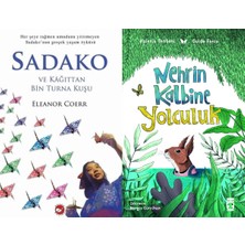 Beyaz Balina Yayınları Sadako ve Kağıttan Bir Turna Kuşu (Eleanor Coerr) ve Nehrin Kalbine Yolculuk
