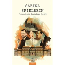 Çarşı Point Sabina Spielrein - Psikanalizin Unutulmuş Öncüsü