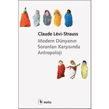 Elivora Store Modern Dünyanın Sorunları Karşısında Antropoloji L'anthropologie Face Aux Problemes Du Monde Moderne L'anthropologie Face Aux Problemes Du Monde Moderne