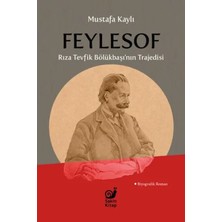 Çarşı Point Feylesof Rıza Tevfik Bölükbaşı’nın Trajedisi