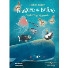 Çarşı Point Penguen ile Balina - Yıldız Taşı Macerası