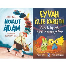 Timaş Çocuk Nohut Adam (Anıl Basılı) ve Eyvah Işler Karıştı - Gururlu Ispanak Havalı Makarnaya Karşı