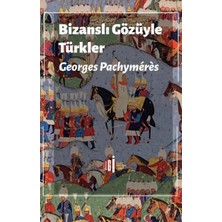 Çarşı Point Bizanslı Gözüyle Türkler