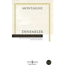 Çarşı Point Denemeler Montaigne - Hasan Ali Yücel Klasikleri