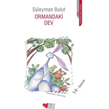 Çarşı Point Ormandaki Dev