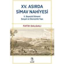 Çarşı Point Xv. Asırda Simav Nahiyesi Iı. Bayezid Dönemi Sosyal ve Ekonomik Yapı