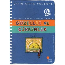 Günışığı Kitaplığı Çıtır Çıtır Felsefe 5 - Güzellik ve Çirkinlik