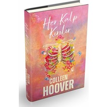 Ephesus Yayınları Her Kalp Kırılır (Ciltli) Colleen Hoover