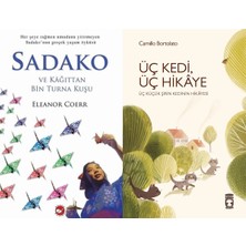 Beyaz Balina Yayınları Sadako ve Kağıttan Bir Turna Kuşu (Eleanor Coerr) ve Üç Kedi Üç Hikaye