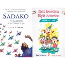 Beyaz Balina Yayınları Sadako ve Kağıttan Bir Turna Kuşu (Eleanor Coerr) ve Büyük Kutlama - Küçük Kardeşlerin Büyük Maceraları