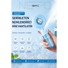 Neffo Taşınabilir Püskürtmeli Mini Fan Vantilatör 3 Kademeli Güçlü Sprey Fan Serinletici