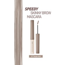 Peripera Renklendirici ve Sabitleyici Kaş Maskarası Speedy Skinny Brow Mascara 07 Taupe Ash