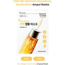 Dermatory Kolajen İçeren Kırışıklık Karşıtı Ampul Maske Pro Collagen Shot Firming Ampoule Mask