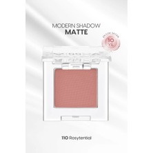 MISSHA Yumuşak Dokulu, Dökülme Yapmayan Mat Tekli Göz Farı Modern Shadow Matte (110 Rosytential)