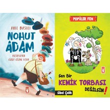 Timaş Çocuk Nohut Adam (Anıl Basılı) ve Sen Bir Kemik Torbası Değilsin - Popüler Fen