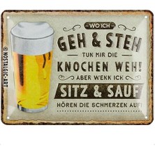 Nostalgic-Art Retro Metal Levha, 15 x 20 Cm, Wo Ich Geh Und Stah - Bira - Bira Hayranları Için Hediye Fikri, Metal, Vintage Tasarım Yazılı
