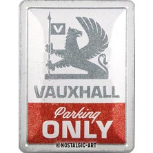 Nostalgic-Art Vauxhall Retro Sac Levha, 15 x 20 Cm, Vauxhall – Sadece Parking – Vauxhall Aksesuar Hayranları Için Hediye Fikri, Metal, Vintage Tasarım