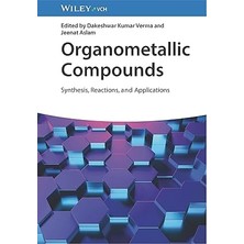 Wiley-VCH Organometallic Compounds: Synthesis, Reactions, And Applications
