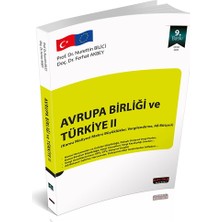 Savaş Yayınevi Avrupa Birliği ve Türkiye Iı - Nurettin Bilici, Ferhat Akbey 9. Baskı Ocak 2026