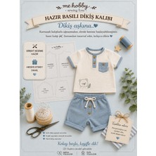 Me Hobby Sewing Love Alıa-Patlı-Tişort Şort Takım Erkek Bebek Giysi Kalıbı