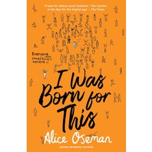 Belirtilmemiş I Was Born For This: Made Me Buy It! From The Ya Prize Winning Author And Creator Of Netflix