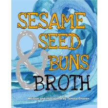 Belirtilmemiş Independently Published Sesame Seed Buns And Broth
