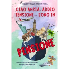 Belirtilmemiş Independently Published Biglietto Auguri Pensione Donna. Libro-Biglietto Ironico E Divertente Per F