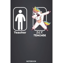 Belirtilmemiş Teacher - I.c.t. Teacher Notebook: 6'x9' 120 Blank Pages - Calendar Journal | Christmas Present, Bi