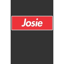 Belirtilmemiş Josie: Josie Planner Calendar Notebook Journal, Personal Named Firstname Or Surname For Someone Cal