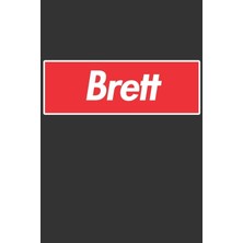 Belirtilmemiş Brett: Brett Planner Calendar Notebook Journal, Personal Named Firstname Or Surname For Someone Cal