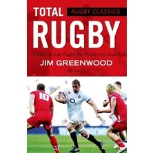 Belirtilmemiş Rugby Classics: Total Rugby: Fifteen-A-Side Rugby For Player And