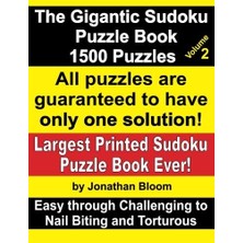 Belirtilmemiş The Gigantic Sudoku Puzzle Book Volume 2: 1500 Puzzles. Easy Through Challenging To Nail Biting And