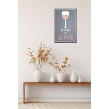 HBMB Store Kuşe Kağıt Duvar Posteri All You Is A Glass Of Wine Retro Vintage DRTR0118