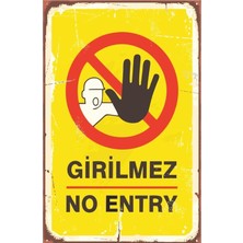HBMB Store Girilmez No Entry Retro Vintage Ahşap Mdf Tablo