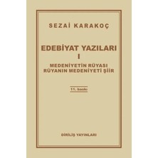 Colezium Edebiyat Yazıları 1 - Medeniyetin Rüyası - Rüyanın Medeniyeti Şiir