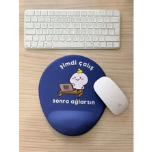 Larskas Şimdi Çalış Sonra Ağlarsın Baskılı Bilek Destekli Oval Mouse Pad (Lacivert)