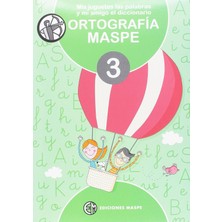 Karahanbey Mis Juguetes Las Palabras Y Mi Amigo El Diccionario Ortografía Maspe 3