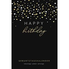 Karahanbey Happy Birthday: Geburtstagskalender - Geburtstage - Jubiläen - Jahrestage: Jahresunabhängiger Und I
