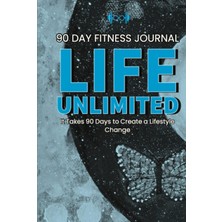 Karahanbey 90 Day Fitness Journal: Life Unlimited