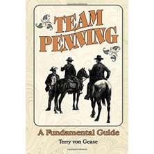 Karahanbey Team Penning: A Fundamental Guide