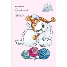 Karahanbey Notizbuch: Stricken Und Häkeln Buch, Notizheft Für Handarbeiten, Strickpapier, Häkelpapier