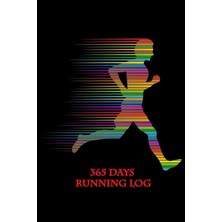 Karahanbey 365 Days Running Log: Everyday Running Log Journal Include Distance,location,time,pace And Note