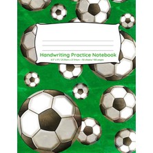Karahanbey Handwriting Practice Notebook: Soccer Balls Green Design 100 Pages Of Handwriting Practice For Back