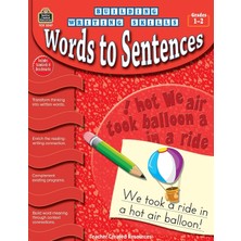 Karahanbey Building Writing Skills: Words To Sentences (Building Writing Skills)
