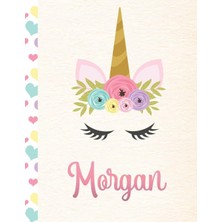 Karahanbey Morgan: Personalized Unicorn Primary Handwriting Notebook For Girls With Pink Name | Dotted Midline